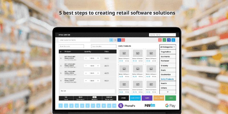 5 best steps to creating retail software solutions