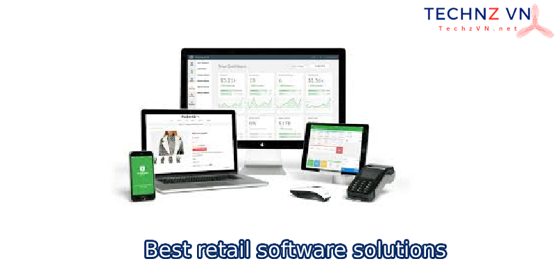 Challenges in implementing best retail software solutions